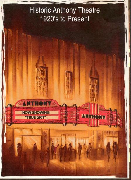 1950's Historic Anthony Theatre